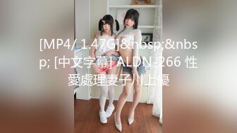 [MP4/1.6G]華仔酒吧搭訕民族大學師妹扣揉淫穴深喉騎乘粗屌／麗江夫妻搭訕開房穿情趣網襪道具插穴騎乘啪啪等 720p