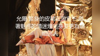 24双马尾妹妹帮我口交没忍住，被我后入抽插