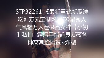 【风骚女友❤️泄密流出】粉色给了潮男棕色给了老板黑色给了老实人她的蝴蝶久经沙场是不是爸爸的小母狗穿着连体黑丝放在沙发上直接开操