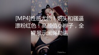 快手巨乳年轻宝妈、拥有这样好的巨乳、真是极品，做爱自慰操的爽死