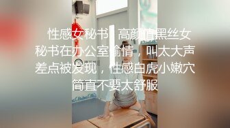 新人！卧槽！好漂亮！好想操~【小美】道具自慰！我射了3次，19岁的学生妹，为了赚钱豁出去了！