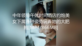 [MP4]STP26463 淫荡情侣直播大秀，全程露脸黑丝情趣69口交舔逼，要把小哥榨干的节奏，像个母狗一样让小哥抗腿爆草抠骚逼 VIP0600