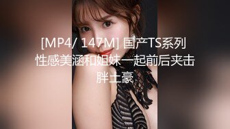 STP17663 （第三场）极品女神明星脸，清纯甜美大美女，沙发口交啪啪，共度春宵一刻