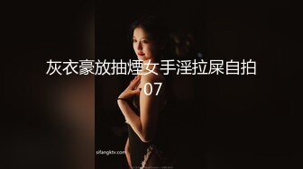 小美女国产自拍跟男友啪啪+内射