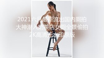 天上人间【只此一仙女】，浑然天成的白皙皮肤，圆润翘臀，这趟大保健不枉此行啊，这样推油真是永生难忘！