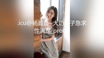 台湾小飘飘首次约个小鲜肉露脸舌吻舔逼，钢管舞女神