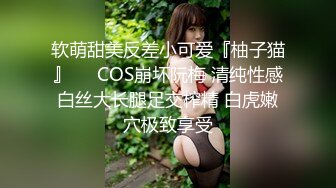 与女友性爱自拍 逗弄嫩穴口硬大屌不同体位狠肏高潮